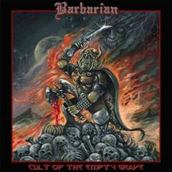 Barbarian (ITA) : Cult of the Empty Grave